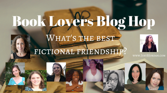 The Best Fictional Friendship – Book Lovers Blog Hop