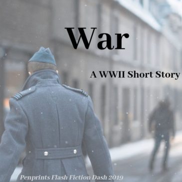 War – A (Slightly Magical) WWII Short Story